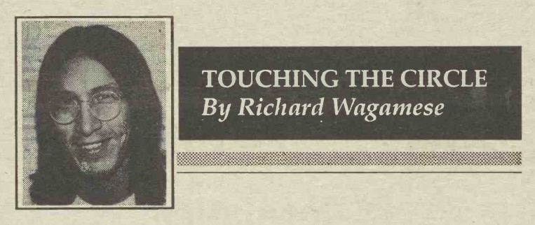 An clipping from an old newspaper column by Richard Wagamese. It shows his picture beside the name of his column, Touching the Circle